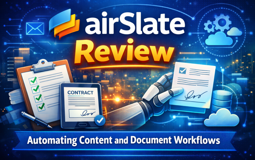 airSlate Review: Automating Content and Document Workflows