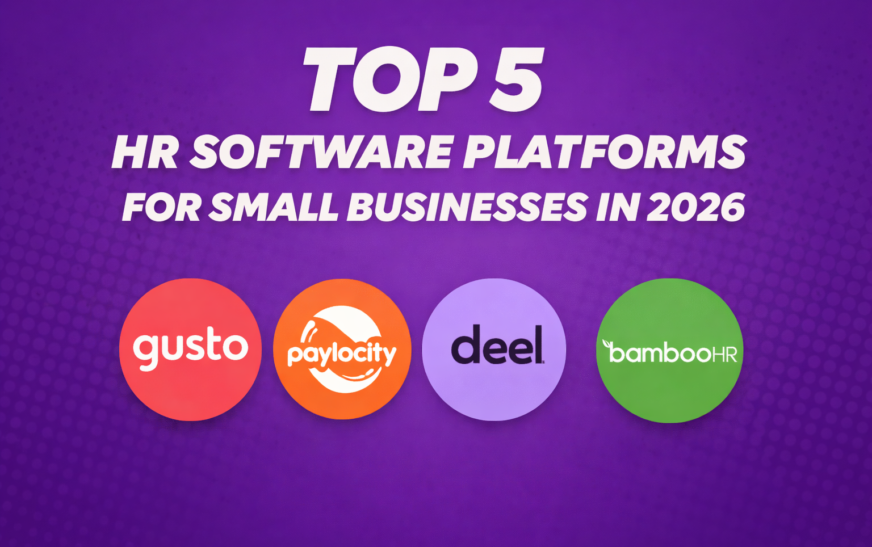 Top 5 HR Software Platforms for Small Businesses in 2026